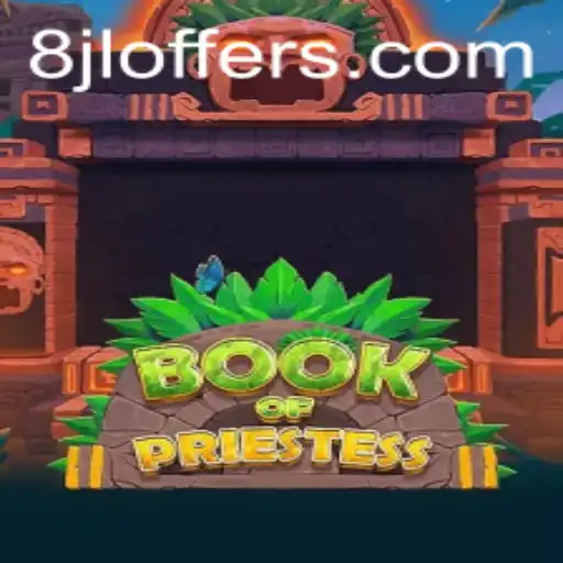 Book Of Priestess: A Deep Dive into the Mystical World of '8jl'