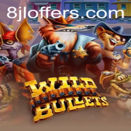 Exploring the Thrilling World of WildBullets